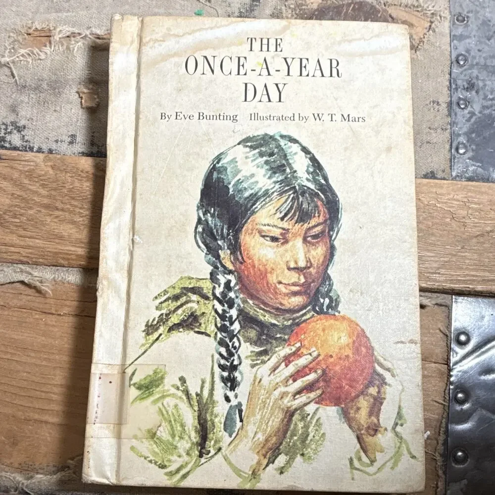 The Once-a-Year Day by Eve Bunting, illus W.T. Mars (1968) HC Ex Libris